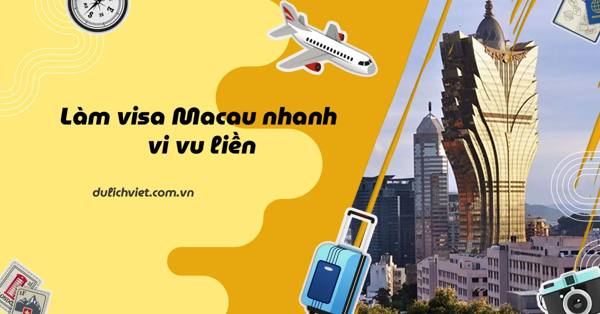 Làm visa Macau