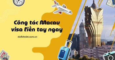 Visa công tác Macau