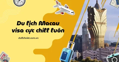 Visa du lịch Macau
