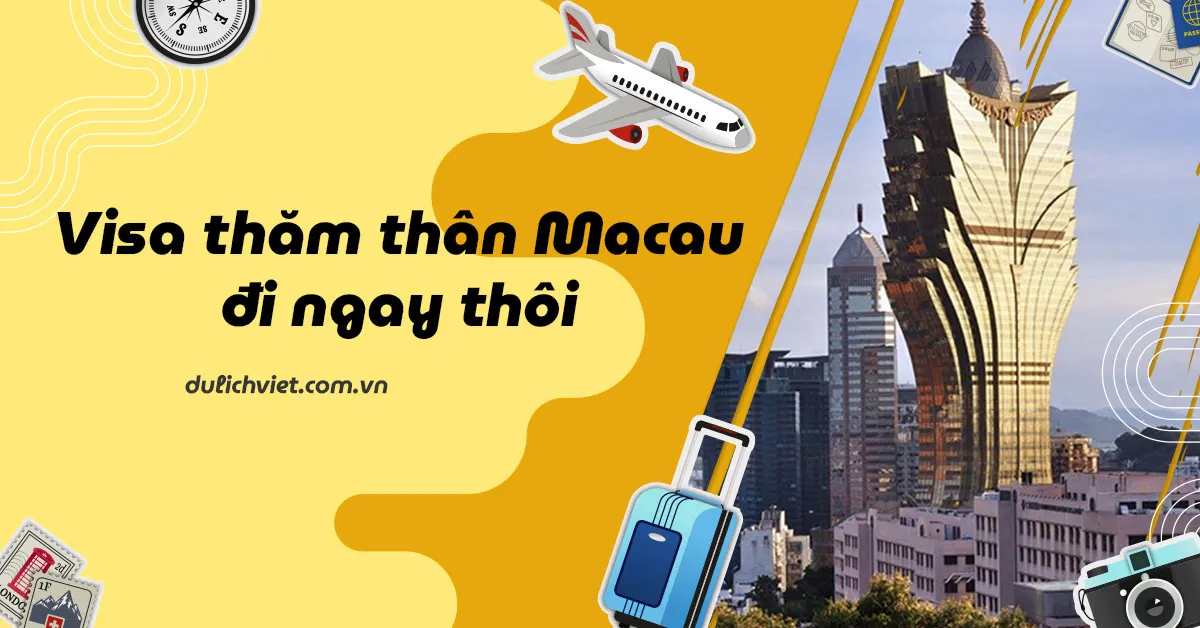 Visa thăm thân Macau
